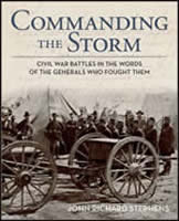 Commanding the Storm, Lyons Press (Rowman & Littlefield Publishing Group), Lanham, MD, 2012, hardcover and ebook. Commanding the Storm, Lyons Press (Rowman & Littlefield Publishing Group), Lanham, MD, 2012, hardcover and ebook.