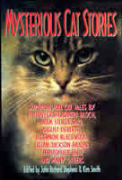 Mysterious Cat Stories, Galahad Books (Barnes & Noble Publishing), New York City, 1994, hardcover. Mysterious Cat Stories, Galahad Books (Barnes & Noble Publishing), New York City, 1994, hardcover.