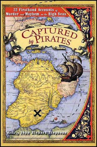 Captured by Pirates, Barnes & Noble Publishing, New York City, 2006, hardcover. Captured by Pirates, Barnes & Noble Publishing, New York City, 2006, hardcover.