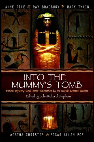Into the Mummy's Tomb, Barnes & Noble Publishing, New York City, 2006, hardcover. Into the Mummy's Tomb,Barnes & Noble Publishing, New York City, 2006, hardcover.