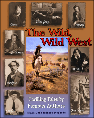 The Wild, Wild West, Fern Canyon Press, 2013, ebook. The Wild, Wild West, Fern Canyon Press, 2013, ebook.